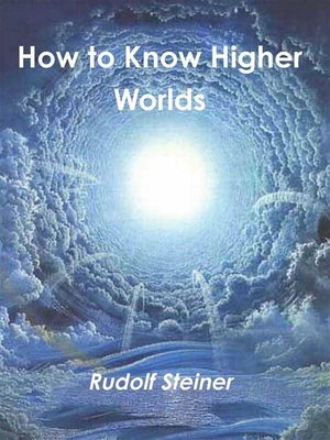 cover image of How to Know Higher Worlds